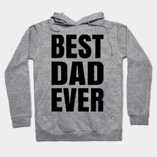 BEST DAD EVER ANTON WHITE Print Hoodie